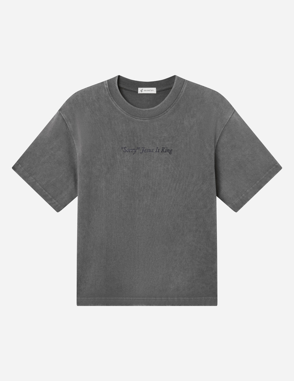 Not Sorry Jesus Is King heavyweight tee in spire grey with embroidered strikethrough and oversized appliqué lettering